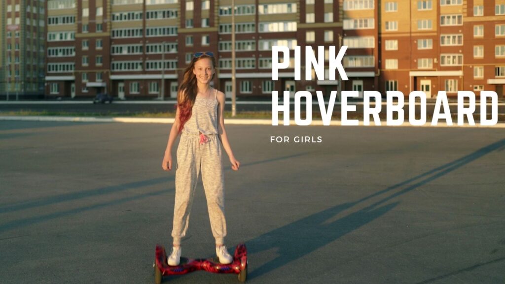 Pink Hoverbaord For Girls
